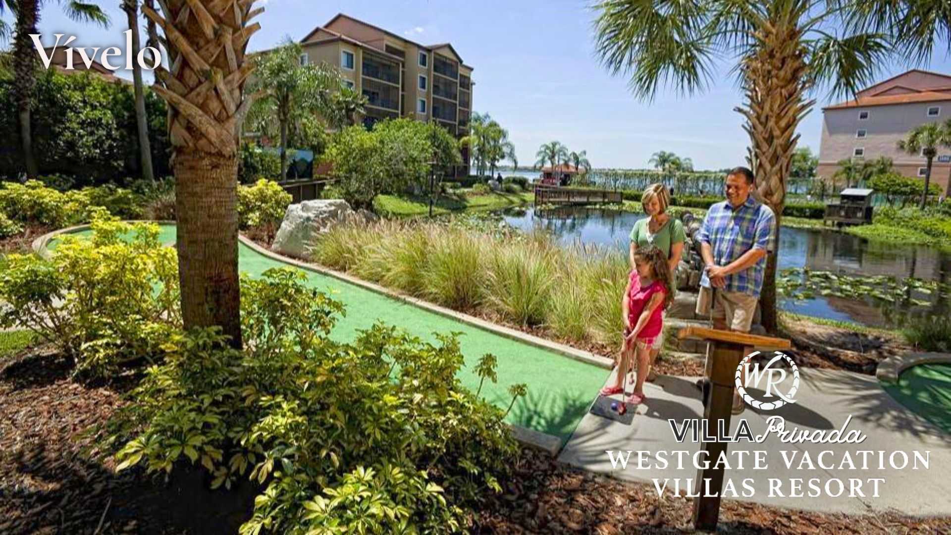 Westgate Lakes Resort & Spa - Orlando - [42% OFF] Estadía de 8 días y 7 ...