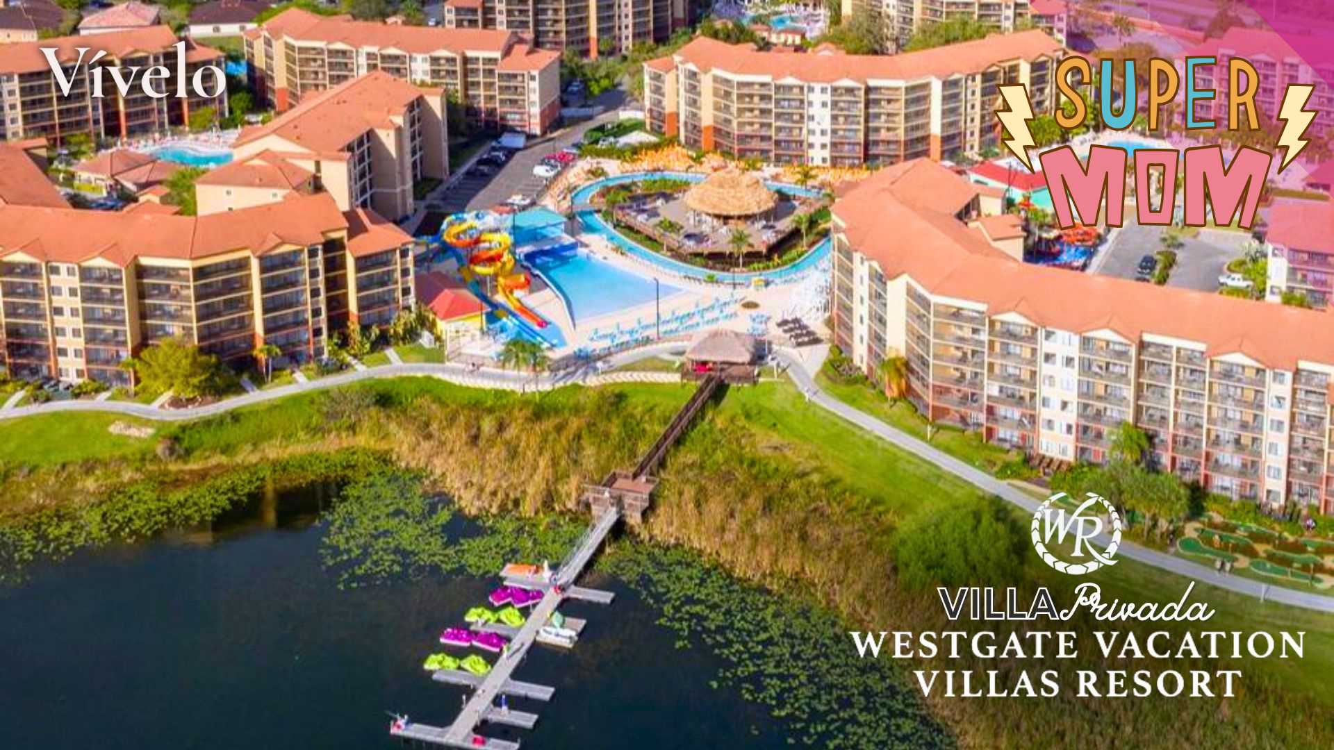 Westgate Lakes Resort & Spa - Orlando - [42% OFF] Estadía de 8 días y 7 ...